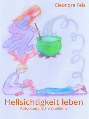 cover image of Hellsichtigkeit leben